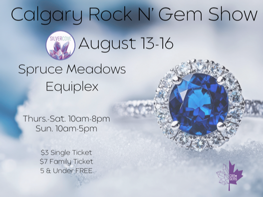 Calgary Rock N' Gem Show Summer Edition